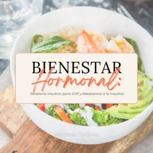 Recetario: "Bienestar Hormonal"